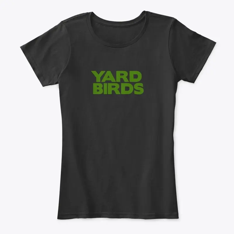 YARD BIRDS